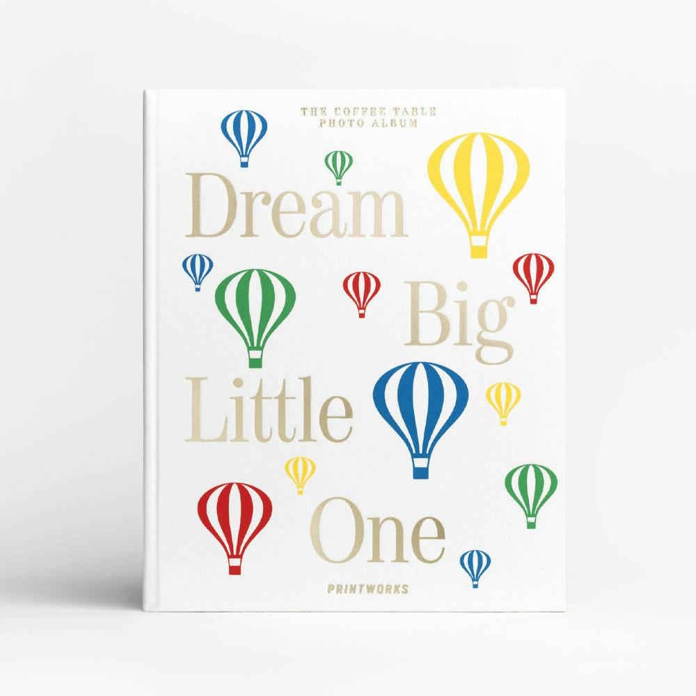 Printworks Baby Photo Album-Dream Big Little One-Beige